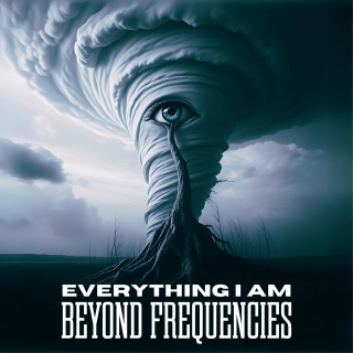 Beyond Frequencies - Everything I Am (Beastie Butterfly)